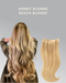 Honey Blonde & Beach Blonde